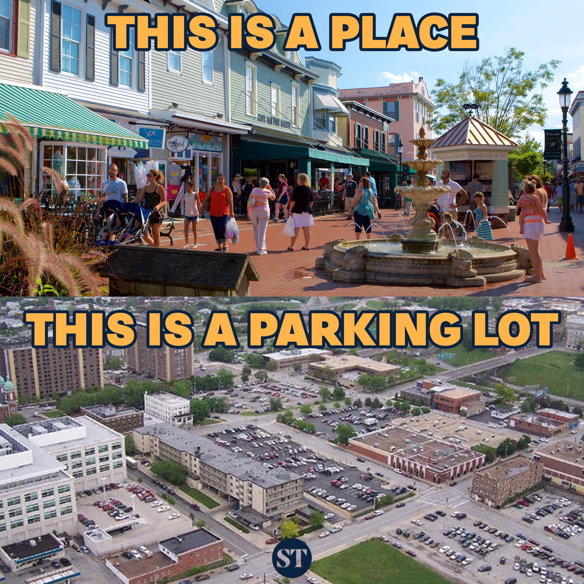 The meme is a play on the popular song "This Is the Place" by The     . The top image shows a busy street with people shopping and walking. The bottom image is an aerial view of a parking lot. The text at the top of the image reads, "This is a place" and the text at the bottom of the image reads, "This is a parking lot." The meme is making a humorous comparison between a busy street and a parking lot.